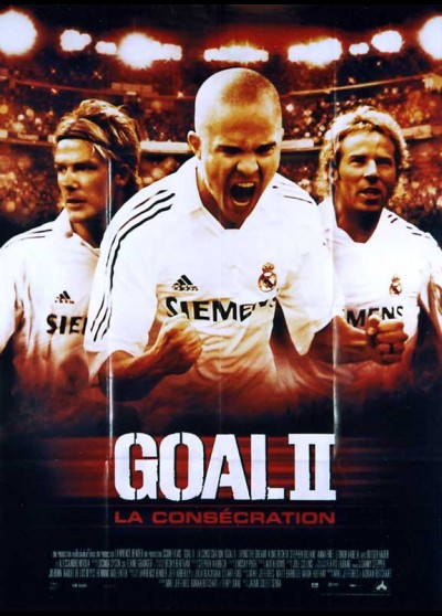 affiche du film GOAL 2 LA CONSECRATION