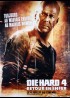 affiche du film DIE HARD 4 RETOUR EN ENFER