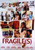 FRAGILE(S) / FRAGILES movie poster