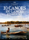 DIX CANOES CENT CINQUANTE LANCES ET TROIS EPOUSES