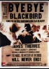 BYE BYE BLACKBIRD movie poster