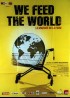 affiche du film WE FEED THE WORLD LE MARCHE DE LA FAIM