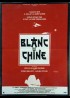 BLANC DE CHINE movie poster
