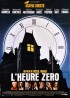 affiche du film HEURE ZERO (L')