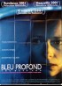 affiche du film BLEU PROFOND