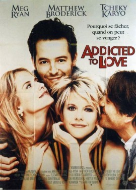 ADDICTED TO LOVE movie poster