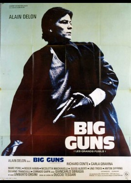 affiche du film BIG GUNS LES GRANDS FUSILS