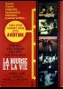 affiche du film BOURSE ET LA VIE (LA)