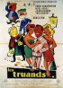 TRUANDS (LES) movie poster