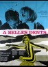 A BELLES DENTS movie poster