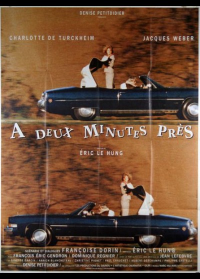 affiche du film A DEUX MINUTES PRES