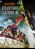 affiche du film ATLANTIQUE LATITUDE QUARANTE ET UN DEGRES