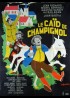 affiche du film CAID DE CHAMPIGNOL (LE)