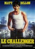 affiche du film CHALLENGER (LE)