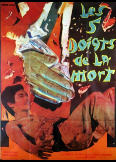 affiche du film CINQ DOIGTS DE LA MORT (LES)