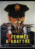 CINQ FEMMES A ABATTRE