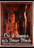 CRI D'AMOUR DE LA DEESSE BLONDE