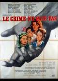 CRIME NE PAIE PAS (LE)