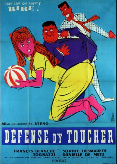 affiche du film DEFENSE D'Y TOUCHER