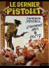 affiche du film DERNIER PISTOLET (LE)