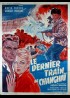 affiche du film DERNIER TRAIN DE SHANGHAI (LE)