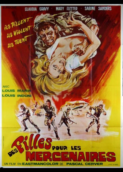 affiche du film DES FILLES POUR LES MERCENAIRES