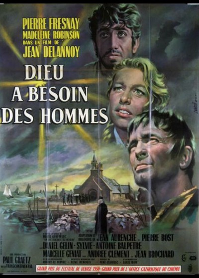 affiche du film DIEU A BESOIN DES HOMMES