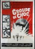 affiche du film GROUPE DE CHOC