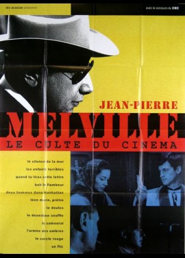 JEAN PIERRE MELVILLE LE CULTE DU CINEMA movie poster