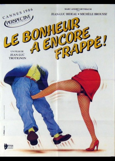 affiche du film BONHEUR A ENCORE FRAPPE (LE)