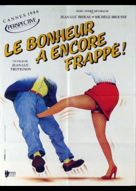 affiche du film BONHEUR A ENCORE FRAPPE (LE)