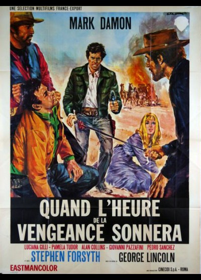 affiche du film QUAND L'HEURE DE LA VENGEANCE SONNERA