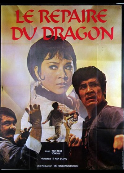 affiche du film REPAIRE DU DRAGON (LE)