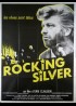 ROCKING SILVER movie poster