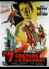 affiche du film SEPT CHEMINS DU COUCHANT (LES)