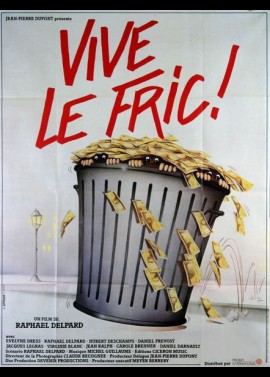 affiche du film VIVE LE FRIC