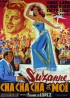 affiche du film SUZANNE CHA CHA CHA ET MOI