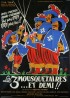 affiche du film TROIS MOUSQUETAIRES ET DEMI (LES)