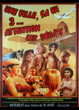 affiche du film UNE FILLE CA VA TROIS ATTENTION LES DEGATS