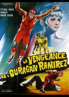 affiche du film VENGEANCE DE L'OURAGAN RAMIREZ (LA)