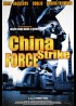 affiche du film CHINA STRIKE FORCE