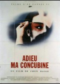 ADIEU MA CONCUBINE