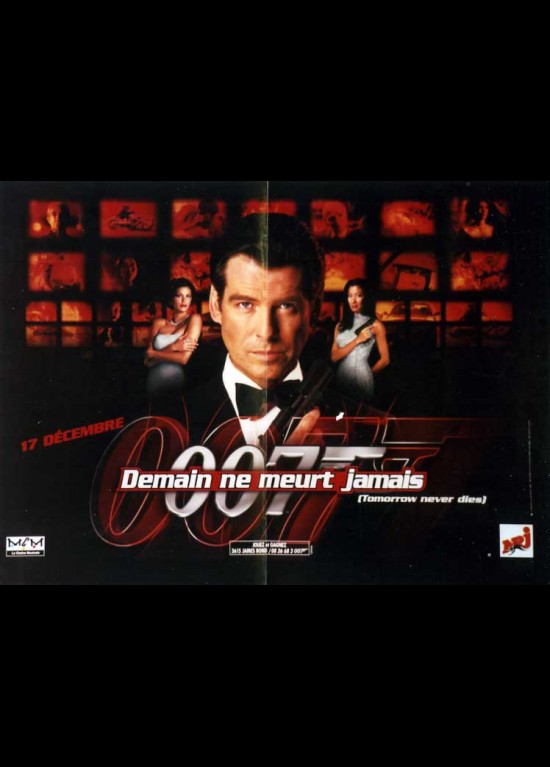 Demain Ne Meurt Jamais Film Complet affiche DEMAIN NE MEURT JAMAIS Roger Spottiswoode - CINESUD affiches cinéma