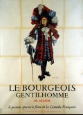 BOURGEOIS GENTILHOMME (LE) SPECTACLE FILME DE LA COMEDIE FRANCAISE