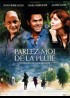 PARLEZ MOI DE LA PLUIE movie poster