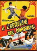 A L'EPREUVE DES MANKIS