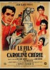 affiche du film FILS DE CAROLINE CHERIE (LE)