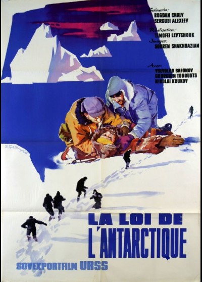 affiche du film LOI DE L'ANTARCTIQUE (LA)