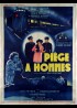 PIEGE A HOMMES movie poster