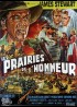 affiche du film PRAIRIES DE L'HONNEUR (LES)